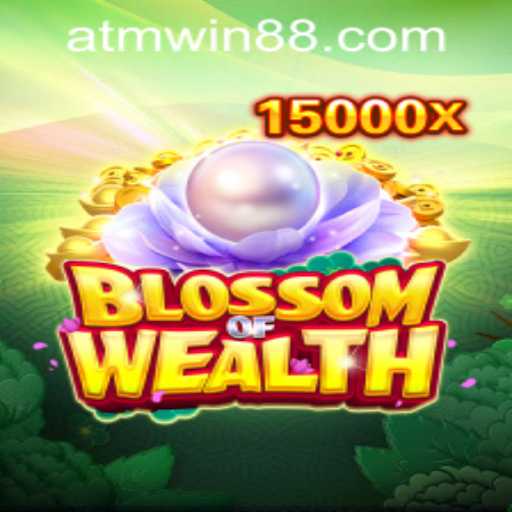 Explore the Thrilling World of BlossomofWealth and ATMWin PH Login