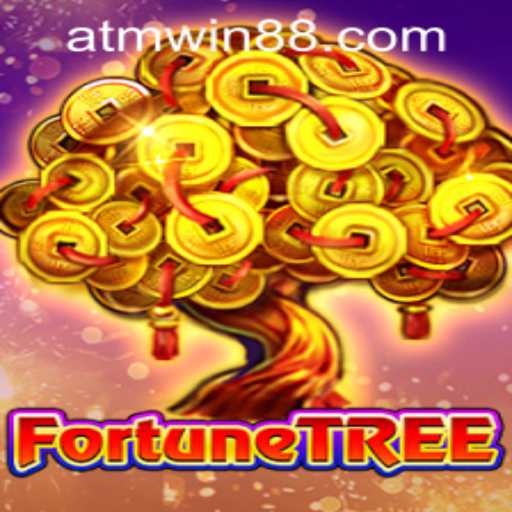 Exploring the Fascinating World of FortuneTree and ATMWin PH Login: A Player's Guide