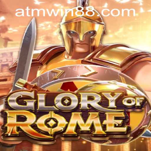 Exploring the Epic World of GloryofRome and ATMWin PH Login