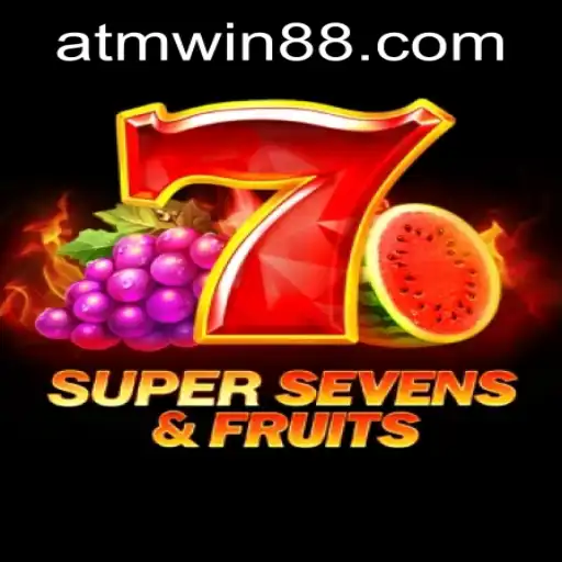 Exploring the Excitement of 7SuperSevensFruits and the atmwin PH Login