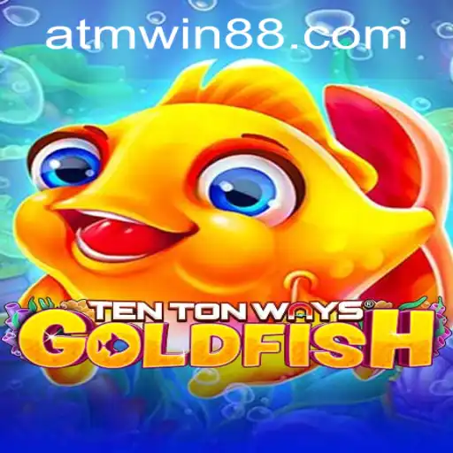 Unveiling the Exciting World of TenTonWaysGoldfish: A Comprehensive Guide