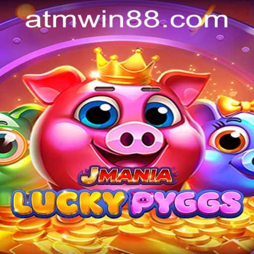 The Exciting World of JManiaLuckyPyggs: Thrills and Wins with ATMWin PH Login